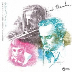 ユーディ・メニューイン／「少年とバイオリン」 少年とメニューインを結んだ物語とバイオリン名曲集