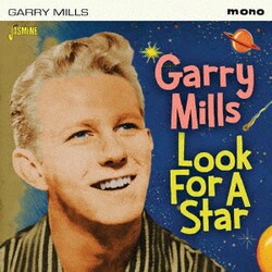 ゲイリー・ミルズ／星を求めて ヒット&レア・コレクション