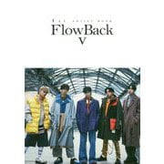 1st ARTIST BOOK FlowBack v-ヴィーディ- [単行本]