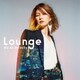 Do As Infinity／Lounge