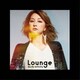 Do As Infinity／Lounge