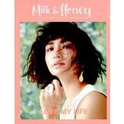 Milk＆Honey ♯03 [ムックその他]