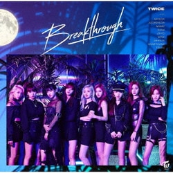 TWICE／Breakthrough