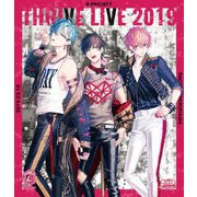 B-PROJECT THRIVE LIVE 2019