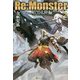 Re:Monster(リ・モンスター)暗黒大陸編〈2〉 [単行本]