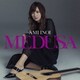 猪居亜美／メドゥーサ