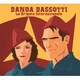 BANDA BASSOTTI／LA BRIGATA INTERNAZIONALE