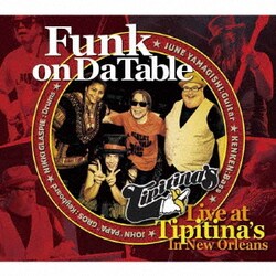 Funk on Da Table／Funk on Da Table Live at Tipitina's