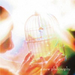 ピロカルピン／a new philosophy