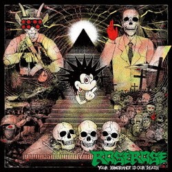 ROSEROSE／YOUR IGNORANCE IS OUR DEATH