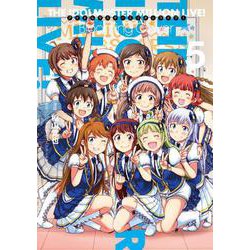 アイドルマスター　ミリオンライブ！　Blooming　Clover　5<5>(電撃コミックスＮＥＸＴ) [コミック]