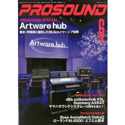 PRO SOUND (プロサウンド) 2019年 06月号 [雑誌]