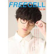 FREECELL vol.28 玉森裕太「パラレルワールド・ラブストーリー」ダブル・パーソナリティ・モチーフ表紙巻頭撮りおろし＆インタビュー12ページ/佐野勇斗×眞栄田郷敦 撮りおろし＆対談 [ムックその他]
