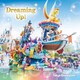 東京ディズニーランド ドリーミング・アップ!