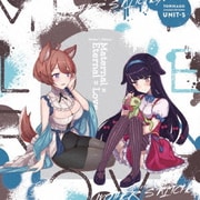 スマートフォン用ゲーム「トリカゴスクラップマーチ」テーマソング キャラクターソングUNIT-5「Maternal × Eternal = Love」