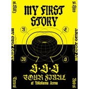 MY FIRST STORY「S・S・S TOUR FINAL at Yokohama Arena」