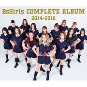 BsGirls COMPLETE ALBUM 2014-2019
