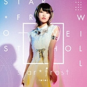 star*frost (彼方のアストラ オープニングテーマ)