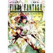 FINAL FANTASY LOST STRANGER(4) [コミック]