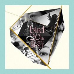 bird／bird 20th Anniversary BEST