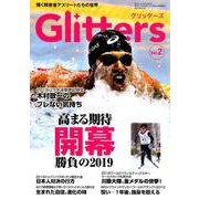 Glitters Vol.2-輝く障害者アスリートたちの世界 [ムックその他]