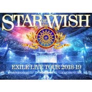 EXILE LIVE TOUR 2018-2019 STAR OF WISH