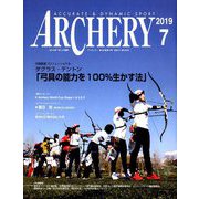 Archery (アーチェリー) 2019年 07月号 [雑誌]