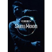 DEEN LIVE JOY-COMPLETE ～Sun and Moon～