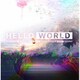 2027Sound／「HELLO WORLD」オリジナル・サウンドトラック