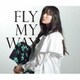鈴木瑛美子／FLY MY WAY/Soul Full of Music