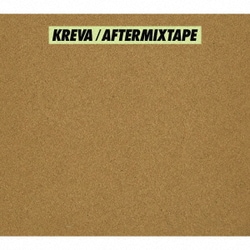 KREVA／AFTERMIXTAPE