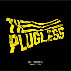 MY FIRST STORY／THE PLUGLESS