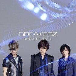 BREAKERZ／闇夜に舞う青い鳥