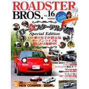ROADSTER BROS.Vol.16 [ムックその他]