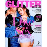 GLITTER (グリッター) 2019年 09月号 [雑誌]