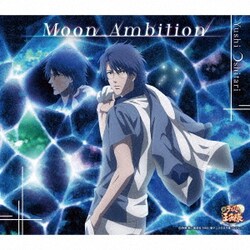 忍足侑士／Moon Ambition