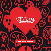 LOVE AND PSYCHO