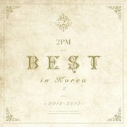 2PM BEST in Korea 2 ～2012-2017～