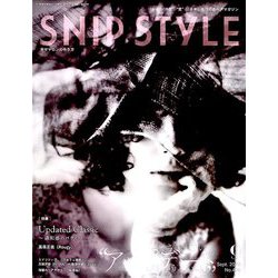 Snip Style (スニップ スタイル) 2019年 09月号 [雑誌]