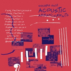 SQUARE ENIX ACOUSTIC ARRANGEMENTS