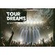 TOUR DREAMS [単行本]
