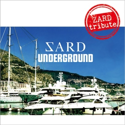 SARD UNDERGROUND／ZARD tribute