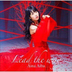 相羽あいな／Lead the way