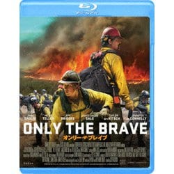 オンリー・ザ・ブレイブ [Blu-ray Disc]
