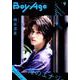 BoyAge-ボヤージュ-　vol.9(カドカワエンタメムック) [ムックその他]