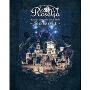 Roselia 2017-2018 LIVE BEST -Soweit-
