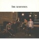 THE ACOUSTICS／THE ACOUSTICS