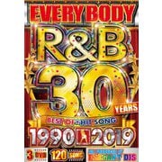 EVERYBODY R&B 30 YEARS 1990-2019