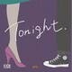週末CITY PLAY BOYZ／Tonight.
