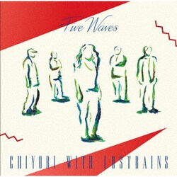 CHIYORI with LOSTRAINS／FIVE WAVES